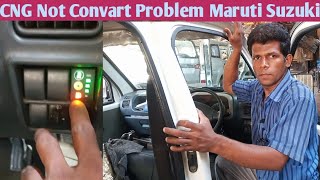 CNG Not Convart Problem Maruti Suzuki.