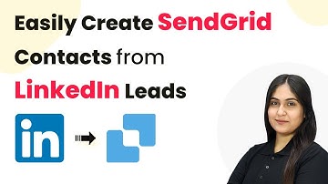 Easily Create SendGrid Contacts from LinkedIn Lead Gen Ads