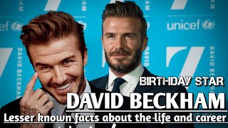 David Beckham | Interesting Facts about David Beckham