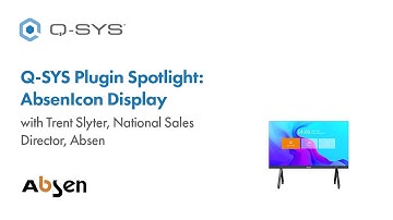 Q-SYS Plugin Spotlight: AbsenIcon Display