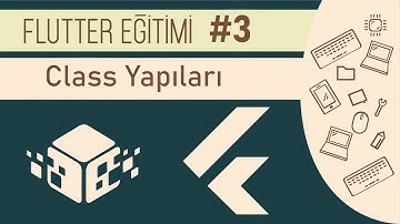 Flutter Eğitimi #3 - Class yapıları - BT Programlama Eğitimleri