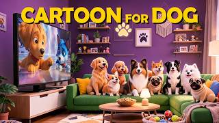 Dog Cartoon: Soothing Dog TV & Anti-Anxiety Music to Keep Dogs Calm & Happy Home Alone | Dog Videos