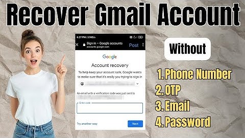 How to Recover Gmail Account |  Gmail Account Recovery 