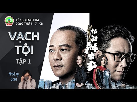 [LIVE] Vạch Tội tập 1 2023 Mới