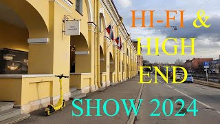 🎶АуМ💡аХ🥁 6. HI-FI & HIGH END SHOW 2024 _ Март. Санкт-Петербург