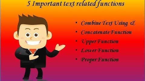Concatenate Function  In Excel Simplified : CONCATENATE, & ,  LOWER,  PROPER,UPPER