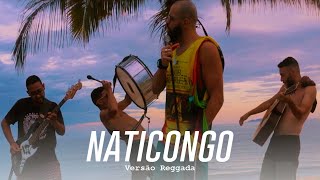 NATICONGO - Versão Reggada ( Natiruts ) Resimi