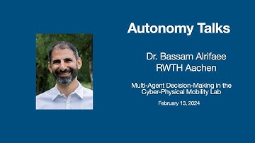 Autonomy Talks - Bassam Alrifaee: Multi-Agent Decision-Making in the Cyber-Physical Mobility Lab