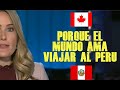 PRENSA CANADIENSE PRENDADA DEL ENCANTO DEL PERÚ