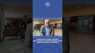 Azərbaycanlı Şirkət Rəhbəri Abş-Də Hər Iki Ölkənin Mədəniyyətini Qorumaq Üçün Səy Göstərir