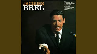 Video thumbnail of "Jacques Brel - Au suivant"