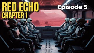 Red Echo Protocol Chapter 5 – The Mission They Tried to Hide (Epic Sci-Fi Audiobook)