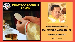 MISA MINGGU, 19 MEI 2024 || HARI RAYA PENTAKOSTA, Pk. 07.00 WIB