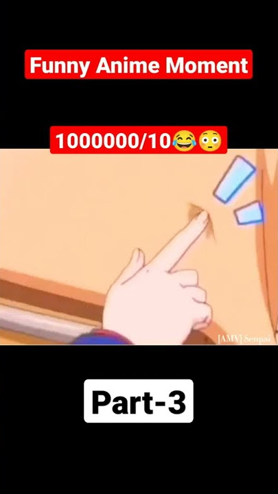 Funny Anime moment 😂 #shorts#anime #weeb #tiktok #moment#badass #animefunnymoments #hentaimemes