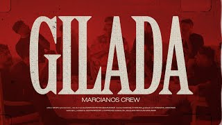 Marcianos Crew - Gilada (Video Oficial)