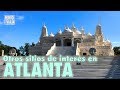 Otros sitios de interés en ATLANTA - USA #3 | Pepito Viaja