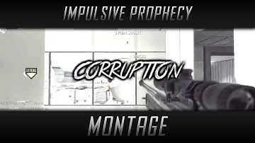iP Reaver in "CORRUPTION" | A Multi-Cod Montage by iP Reaver