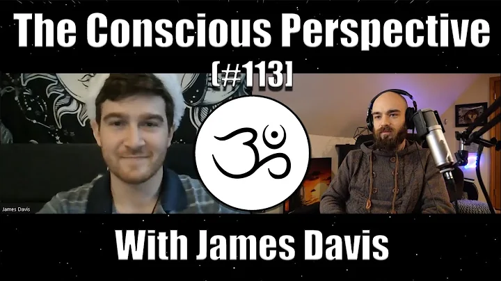 The Conscious Perspective [#113] with James Davis (Baystaters for Natural Medicine)