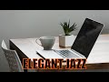 Elegant Jazz: Relaxing Jazz Coffee Music for Exquisite Mood - Cozy Jazz Music