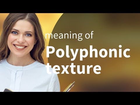 Understanding Polyphonic Texture in Music
