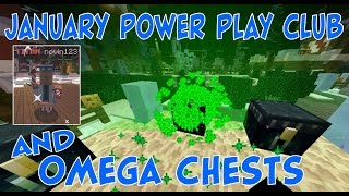 Mineplex: January Power Play Club Review | Omega &amp; Illuminated Chest Openings | Ep. 46