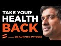 DOCTOR SHARES How To PREVENT DISEASE &amp; Live A HEALTHIER LIFE |Dr. Rangan Chatterjee &amp; Lewis Howes