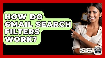 How Do Gmail Search Filters Work? - TheEmailToolbox.com