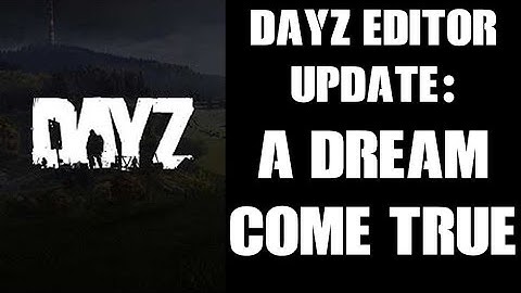 DayZ Editor Update Is DREAM COME TRUE For Console & PC: EASILY CREATE CUSTOM STRUCTURE JSON
