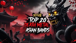 Top 20 Asian Death Metal Bands
