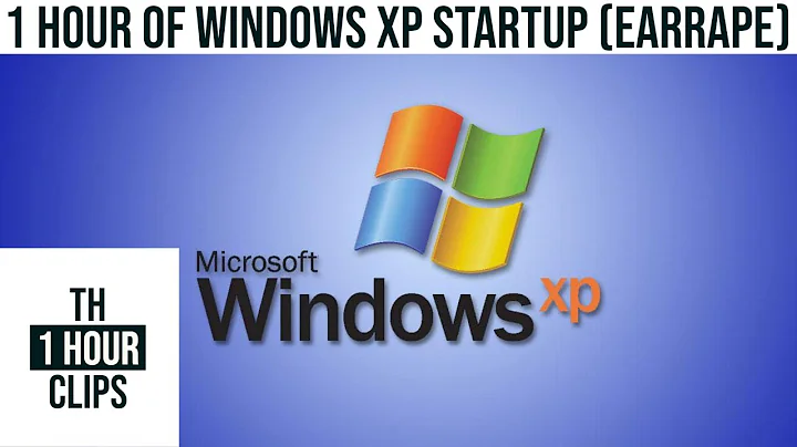 1 Hour of Windows XP Startup (Earrape)