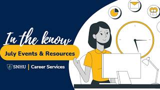 SNHU CAREER: IN THE KNOW - JULY 2026