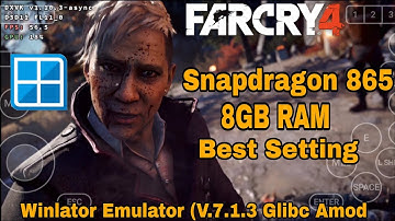 Winlator Emulator V7.1.3 (Afei ) Glibc Android - Far Cry 4 Samsung S20 FE 5G Best Setting Game Play