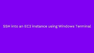 Learn How to SSH into an EC2 Instance on AWS