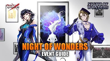 Night of Wonders Event Guide: Event Gameplay |  Enfer and McQueen Analysis | Path to Nowhere