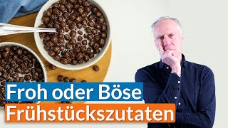 So FRÜHSTÜCKST du besser! - Top und Flop Zutaten enthüllt