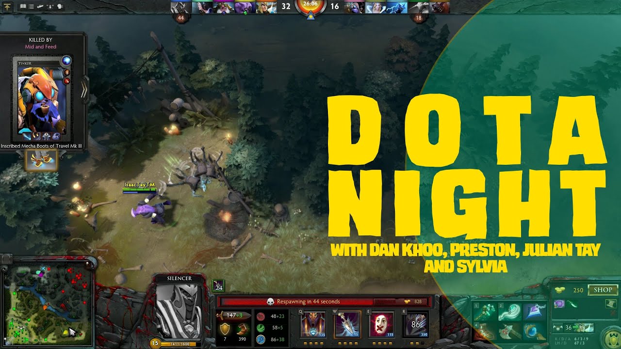 Dota Nights : Ft Dan Khoo, Julian Tay, Sylvia and Preston