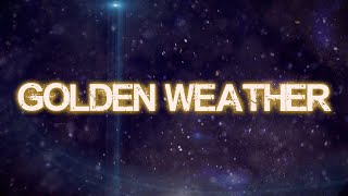 Watch Citizen Soldier Golden Weather video