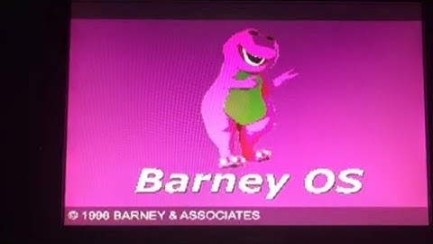 help i have barney os