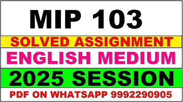 MIP 103 solved assignment 2025 | MIP 103 solved assignment in english 2025 | ignou MIP 103