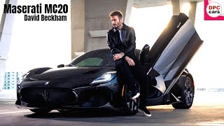 Maserati MC20 Meets David Beckham