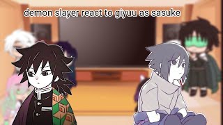 Hashirastanjiro React To Tomioka As Sasuke