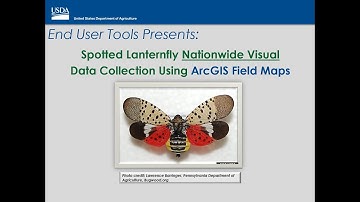 Spotted Lanternfly Nationwide Visual Surveys Data Collection using ArcGIS Field Maps (SLF)