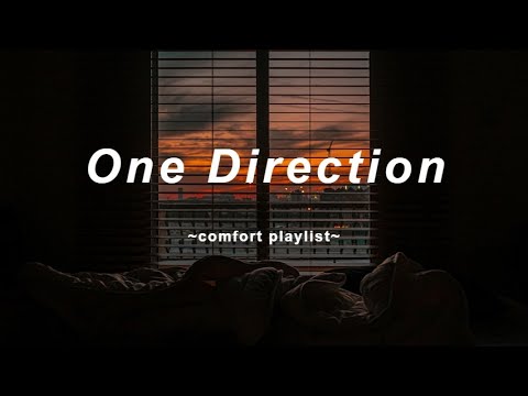 One Direction - a comfort playlist | nostalgic chill