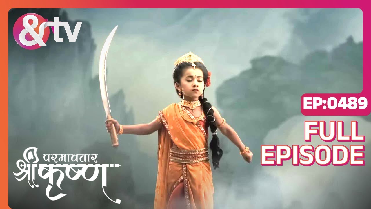 EP 489Парамаватар Шри Кришна- Индийское телешоу хинди - и телевидение