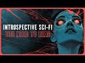 4 Introspective Sci-Fi Books You Need To Read