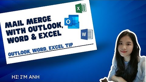 Mail merge with Outlook, Word and Excel