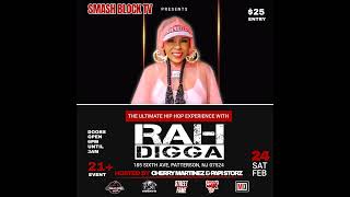 Join us for The Ultimate Hip Hop Experience with the  (Outsidaz + Rah Digga)