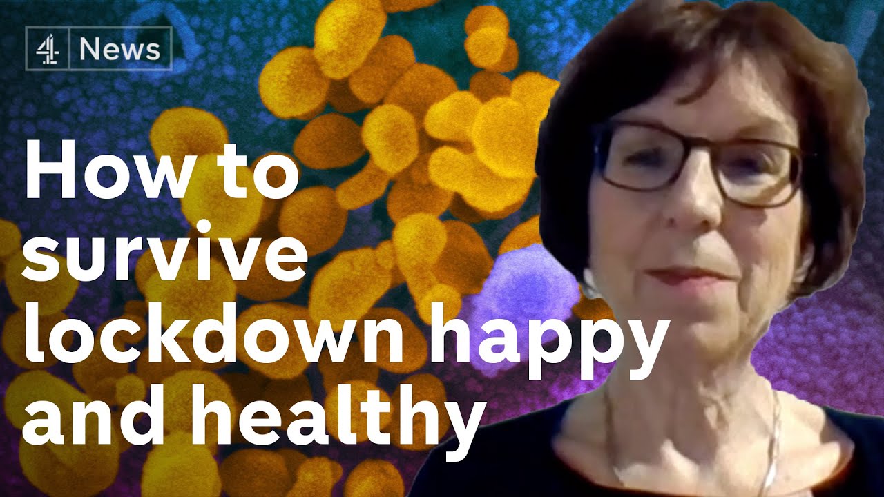 Coronavirus shutdown: How to survive lockdown Happy and Healthy