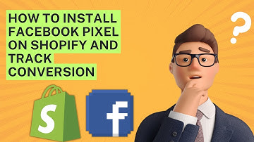 How To Install Facebook Pixel On Shopify And Track Conversion 2023