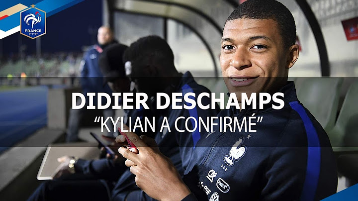 Didier Deschamps : "Kylian Mbappé a confirmé"